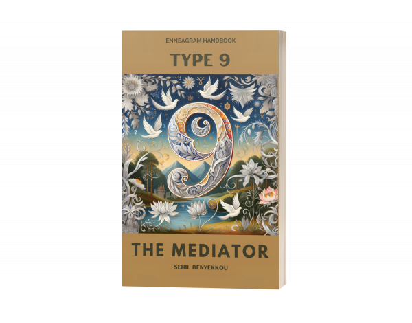 The Peace Weaver: The Mediator, Enneagram Type 9